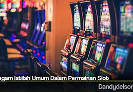 Maksud Dari Isi Slot Artinya Dalam Bahasa Indonesia